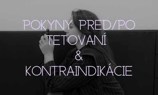 Pokyny pred/po zákroku a Kontraindikácie